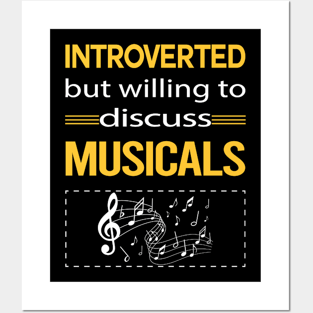 Funny Introverted Musicals Wall Art by symptomovertake